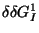 $δδG_{I}^{1}$